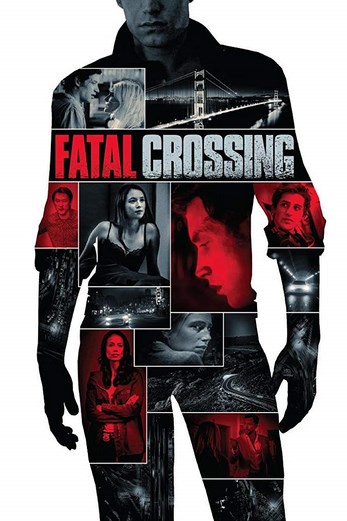 دانلود فیلم Fatal Crossing 2018