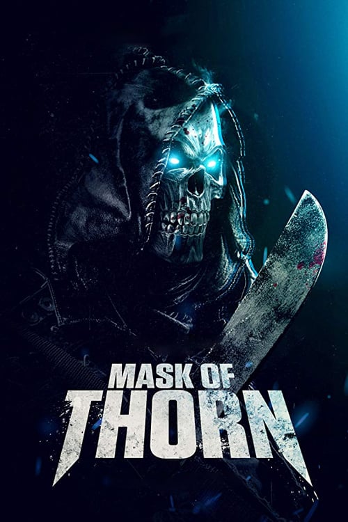 دانلود فیلم Mask of Thorn 2018