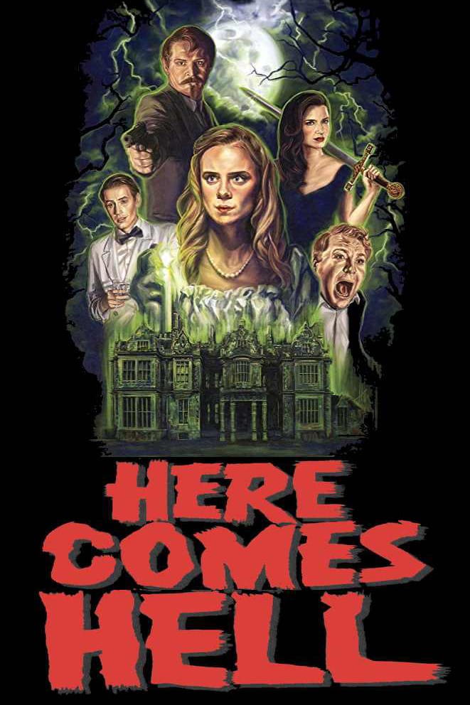 دانلود فیلم Here Comes Hell 2019