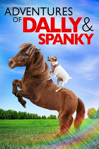 دانلود فیلم Adventures of Dally & Spanky 2019