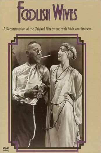 دانلود فیلم Foolish Wives 1922
