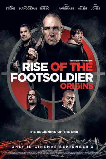 دانلود فیلم Rise of the Footsoldier: Origins 2021 دوبله فارسی
