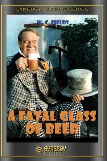 دانلود فیلم The Fatal Glass of Beer 1933