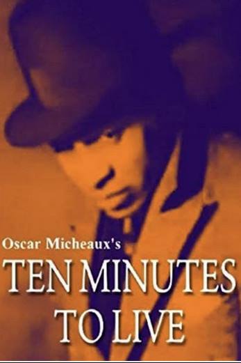 دانلود فیلم Ten Minutes to Live 1932