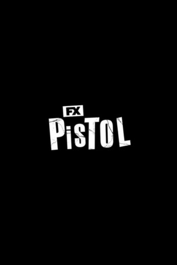 دانلود سریال Pistol 2022