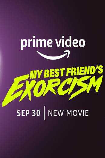 دانلود فیلم My Best Friends Exorcism 2022 دوبله فارسی
