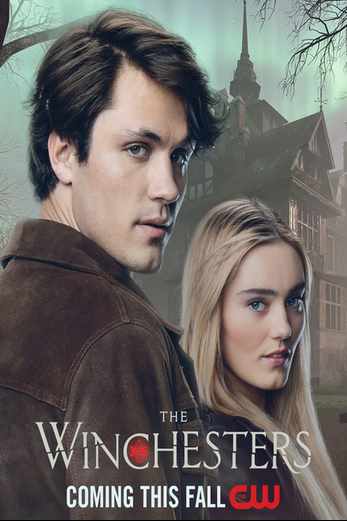 دانلود سریال The Winchesters 2022 دوبله فارسی