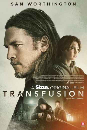 دانلود فیلم Transfusion 2023 دوبله فارسی