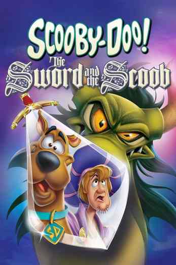 دانلود فیلم Scooby-Doo The Sword and the Scoob 2021 دوبله فارسی