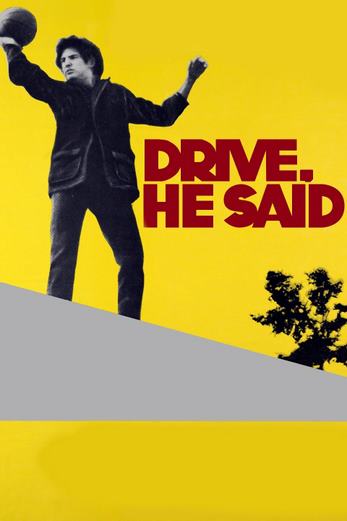 دانلود فیلم Drive He Said 1971