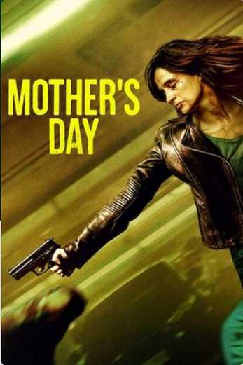 دانلود فیلم Mothers Day 2023
